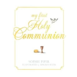 My First Holy Communion Book